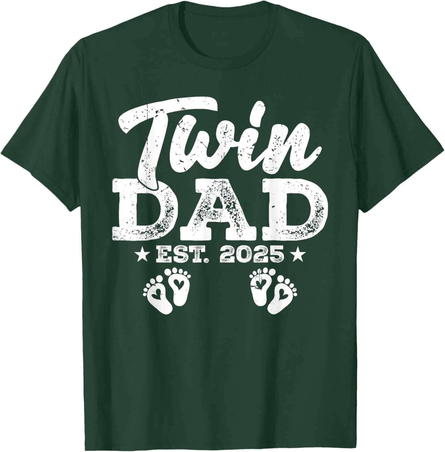 Funny Twin Dad Est. 2025 Daddy Happy Fathers Day Men Guys T-Shirt - T-Shirt | Forest