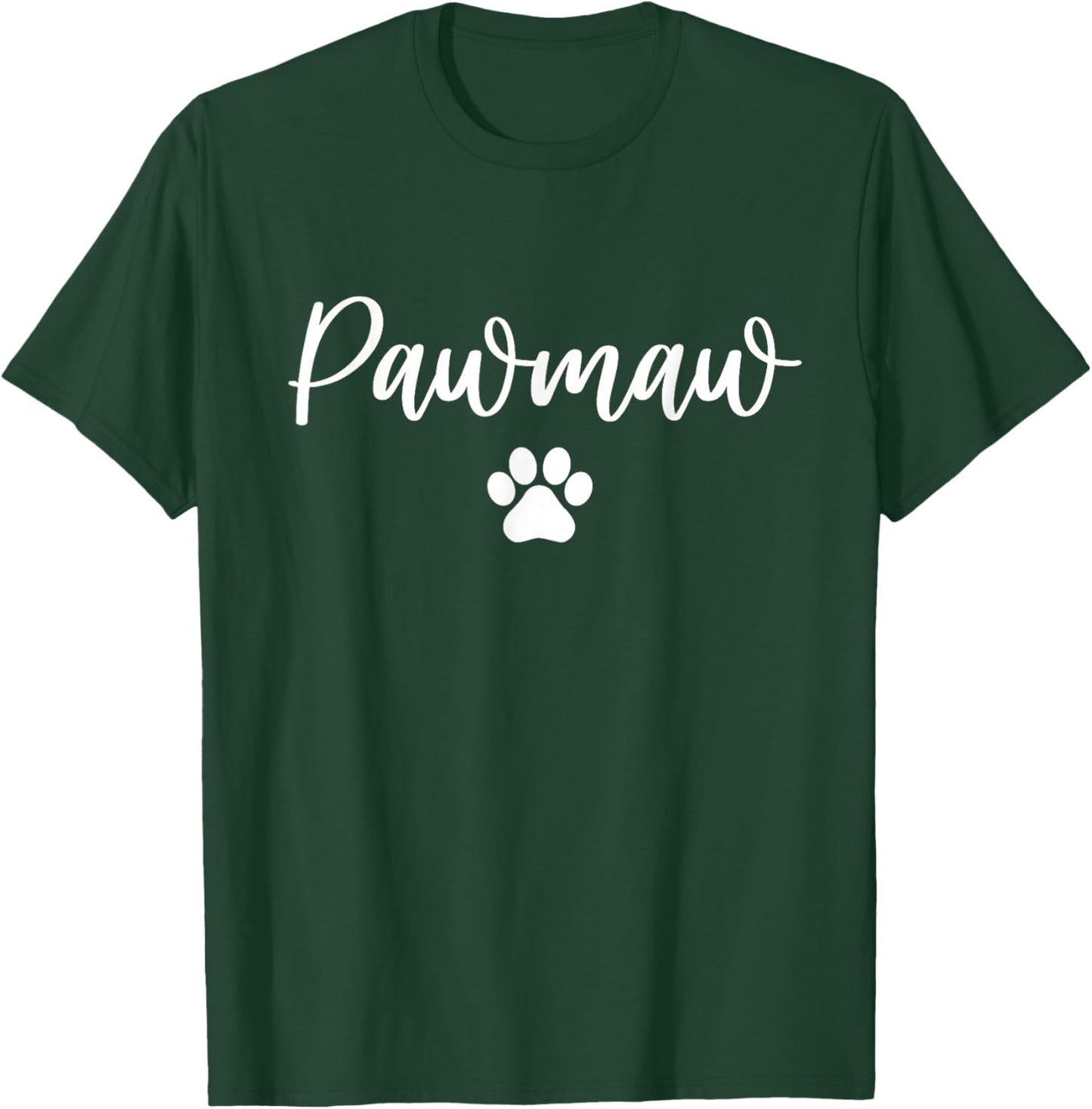 Pawmaw Dog Grandma Love My Granddog Men Women T-Shirt - T-Shirt | Forest
