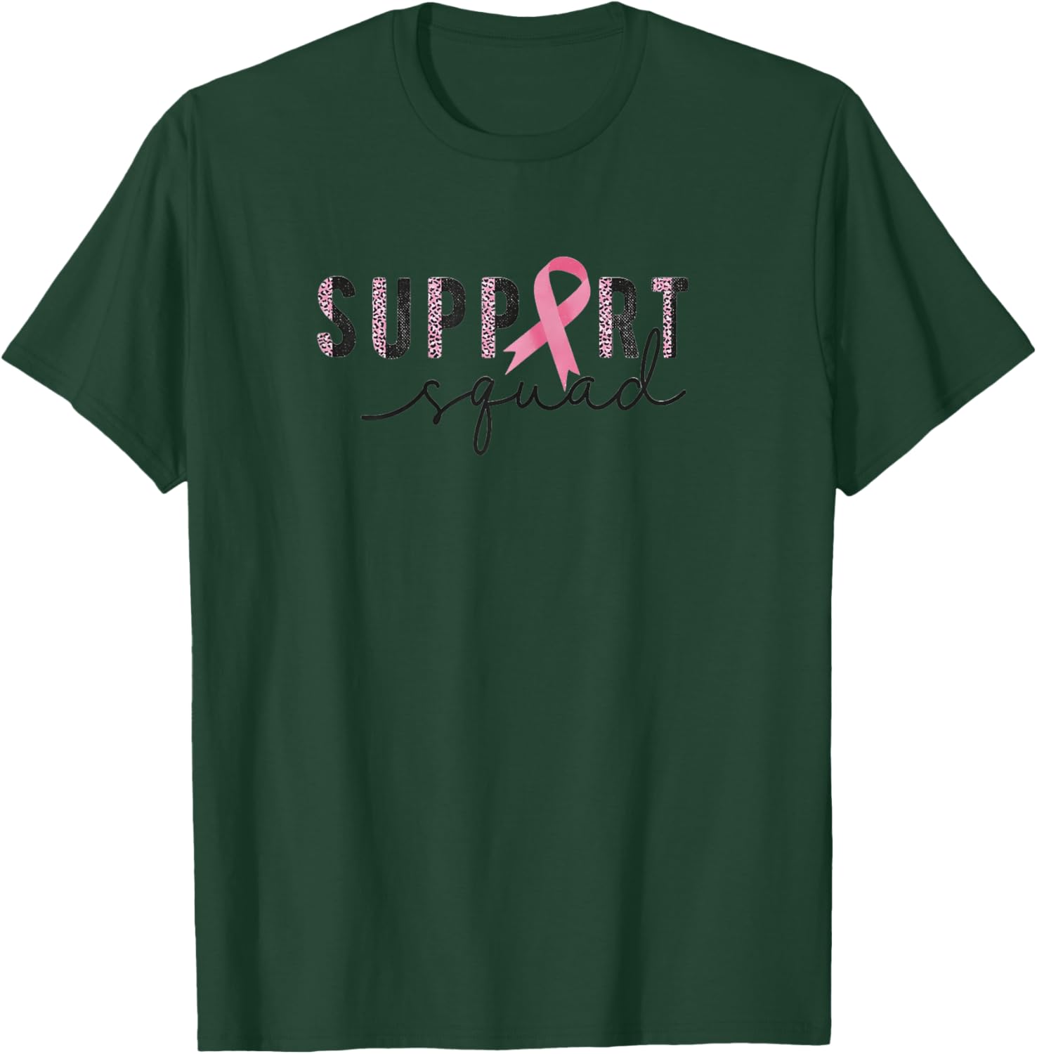 Breast Cancer Awareness Women Support Squad T-Shirt - T-Shirt | Forest
