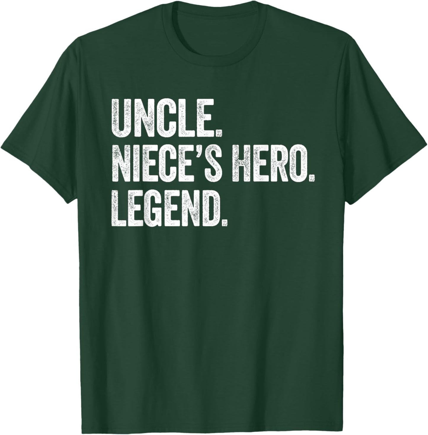 Uncle Niece’s Hero Legend - Vintage Distressed Bold Uncle T-Shirt - T-Shirt | Forest