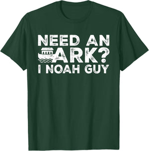 Funny Christian Pun Need an Ark I Noah Guy Kids Men Women T-Shirt - T-Shirt | Forest