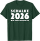 Schalke 2026 Wir sind Wieder da Gelsenkirchen Aufstieg T-Shirt - T-Shirt | Forest