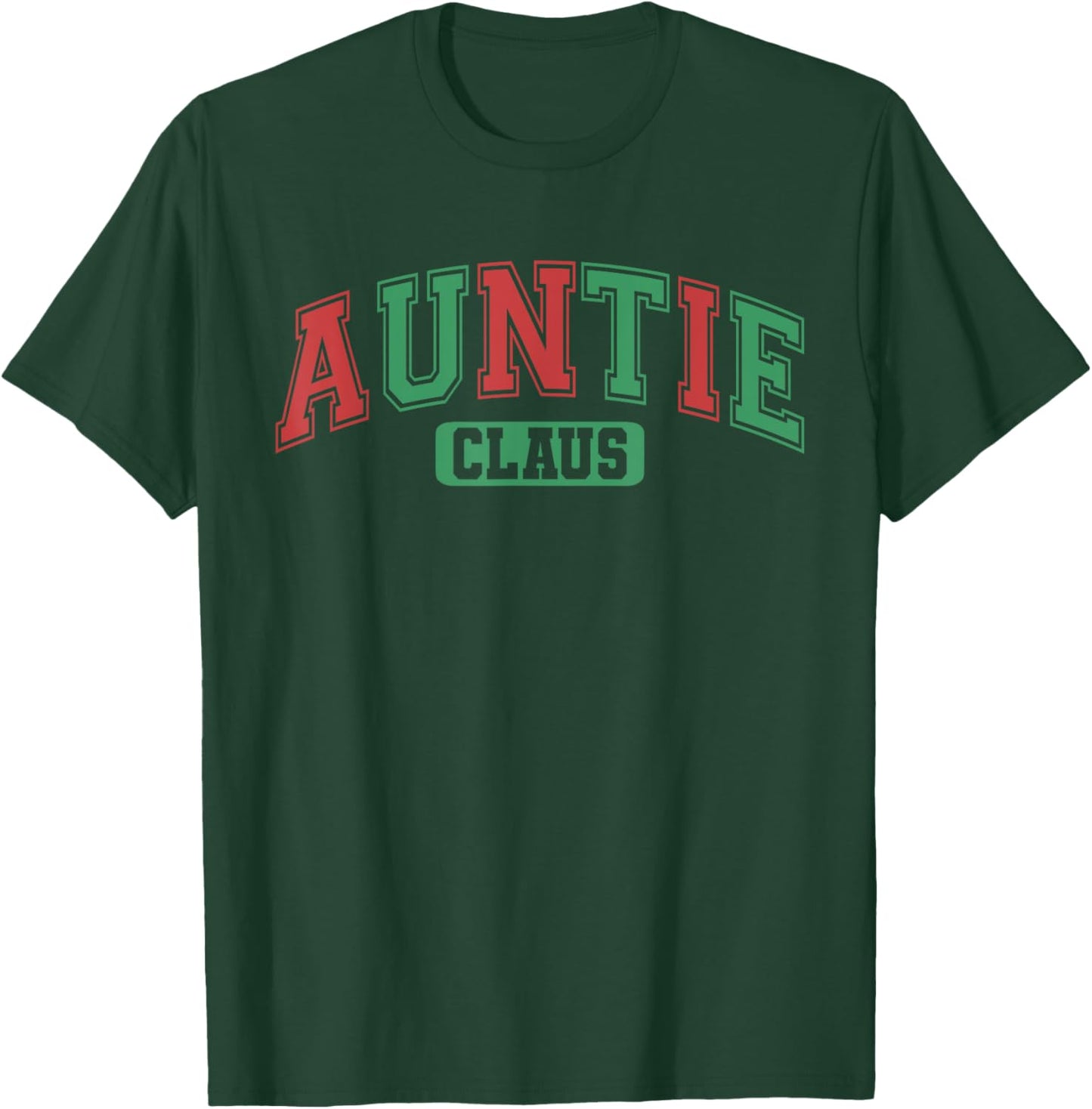 Auntie Claus Xmas Santa Hat Matching Family Christmas T-Shirt - T-Shirt | Forest