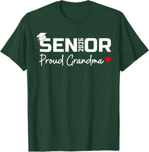 Senior 2025 Proud Grandma Graduation Class Of 2025 Graduate T-Shirt - T-Shirt | Forest