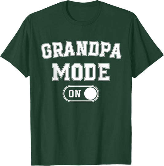 Grandpa Mode On Funny Soon To Be Poppop Gifts 1St Time Pop T-Shirt - T-Shirt | Forest
