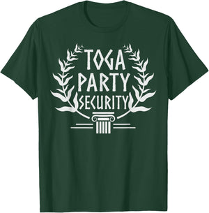 Toga Party Security - Funny Toga Party Costume T-Shirt - T-Shirt | Forest
