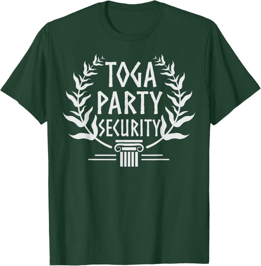 Toga Party Security - Funny Toga Party Costume T-Shirt - T-Shirt | Forest
