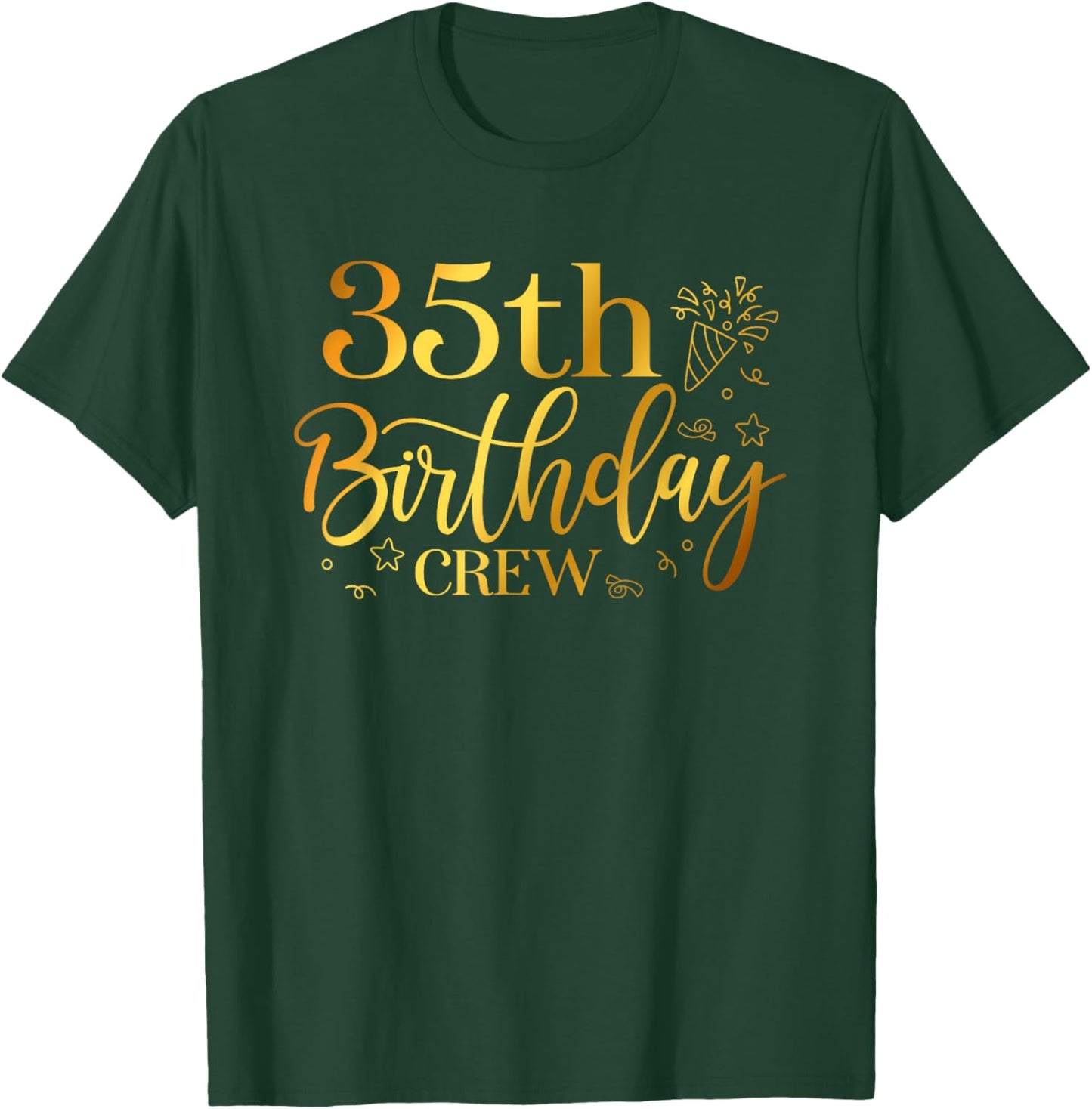 35th Birthday Crew 35 Years Old Bday Matching Group Party T-Shirt - T-Shirt | Forest