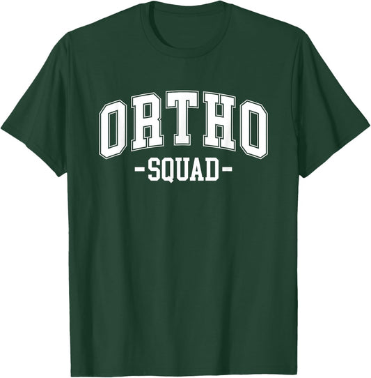 Ortho Squad Orthopedic Surgeon Orthopedist Men T-Shirt - T-Shirt | Forest