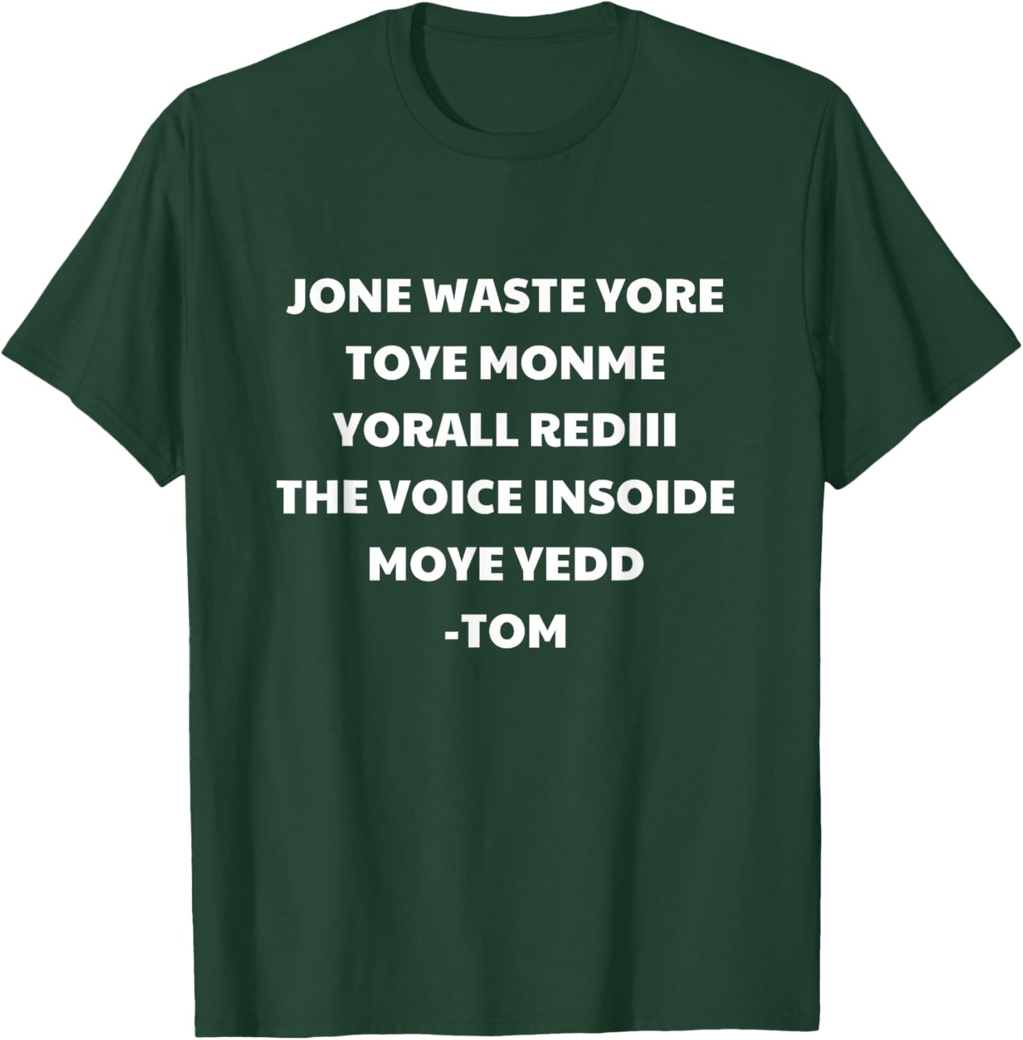 Jone waste yore toye monme funny pop miss you lyrics T-Shirt - T-Shirt | Forest