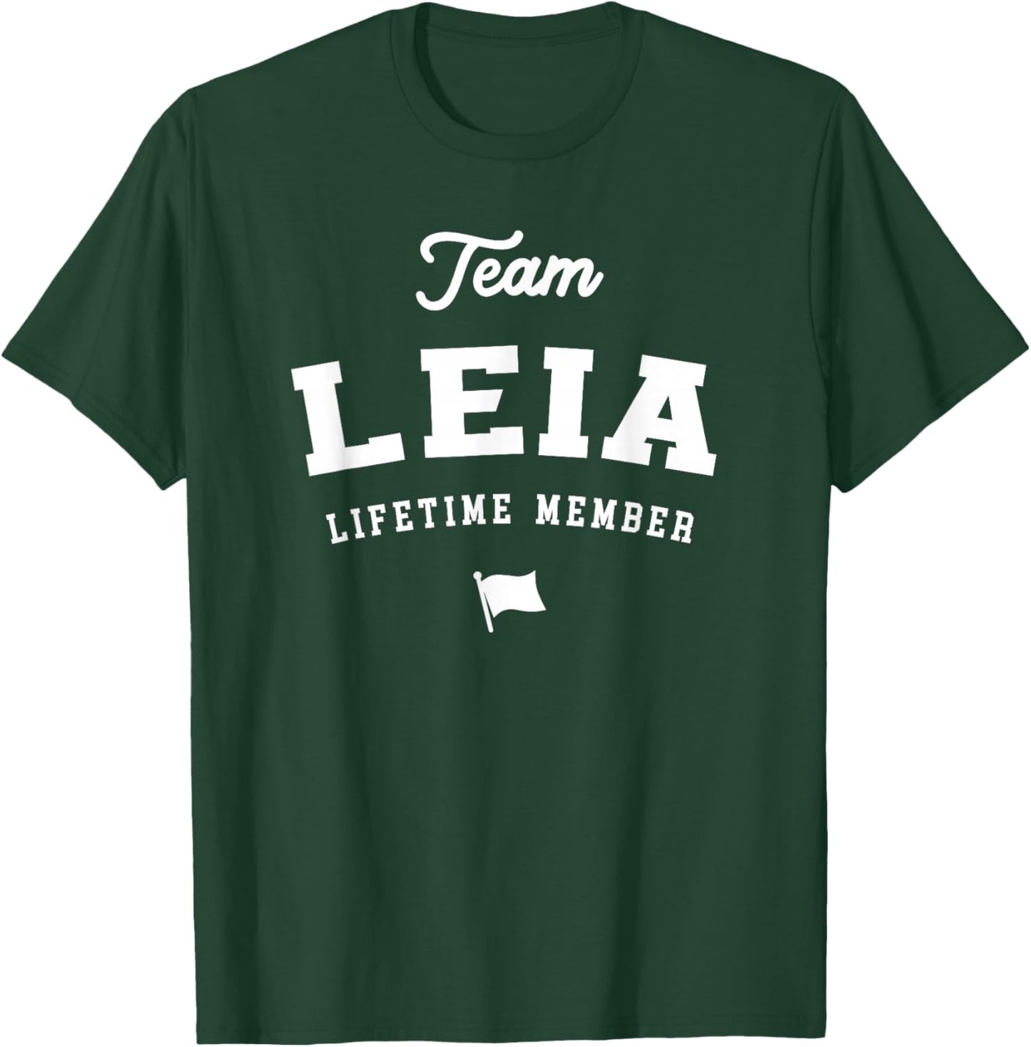 Team Leia Lifetime Member Funny Name Leia T-Shirt - T-Shirt | Forest