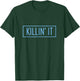 Blue Killin' Blue Color Graphic T-Shirt - T-Shirt | Forest