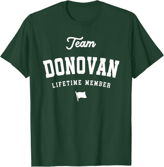 Team Donovan Lifetime Member Funny Name Donovan T-Shirt - T-Shirt | Forest