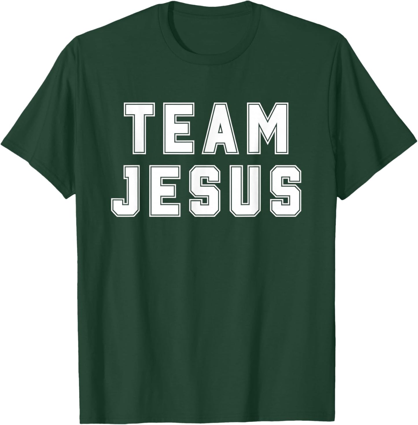 Team Jesus Religious College Group Christian Faith T-Shirt - T-Shirt | Forest