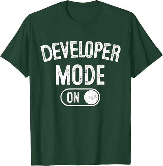 Developer Mode On Funny Code Writer Gift Programmer Engineer T-Shirt - T-Shirt | Forest