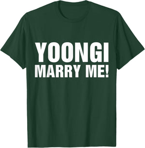 Yoongi Marry Me T-Shirt - T-Shirt | Forest