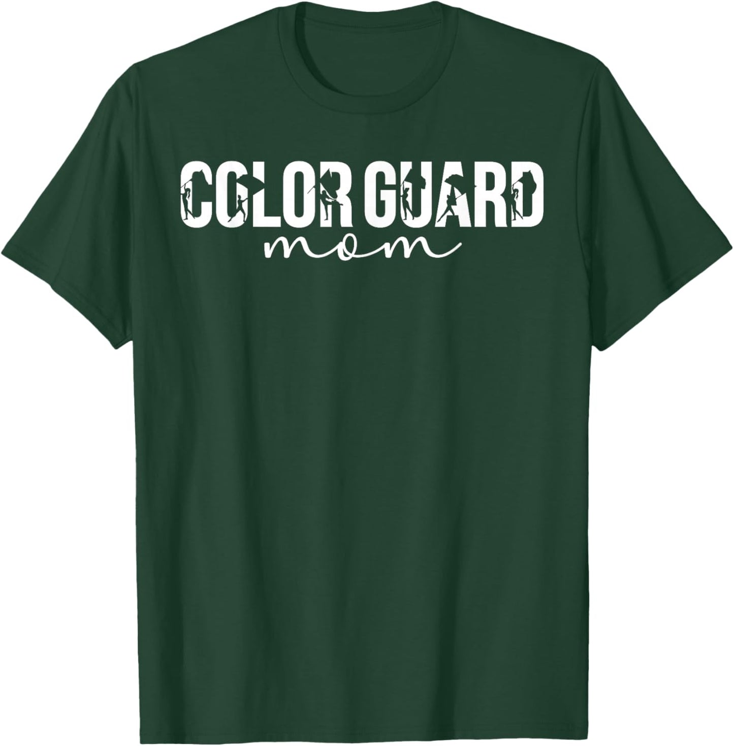 Color Guard Mom Of A Color Guard Member Guard Mama T-Shirt - T-Shirt | Forest