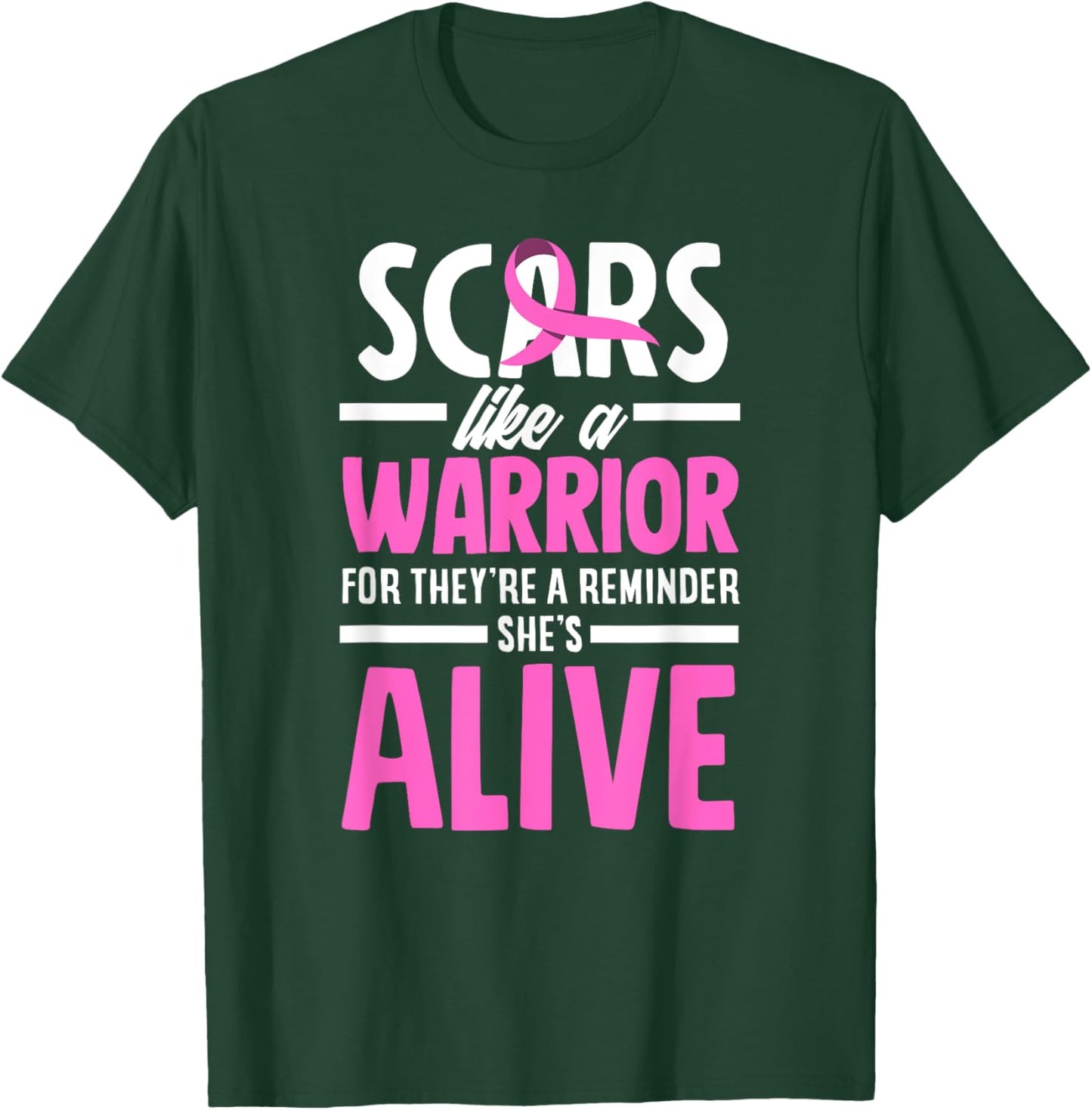 Breast Cancer Awareness Scars Breast Cancer Warrior T-Shirt - T-Shirt | Forest