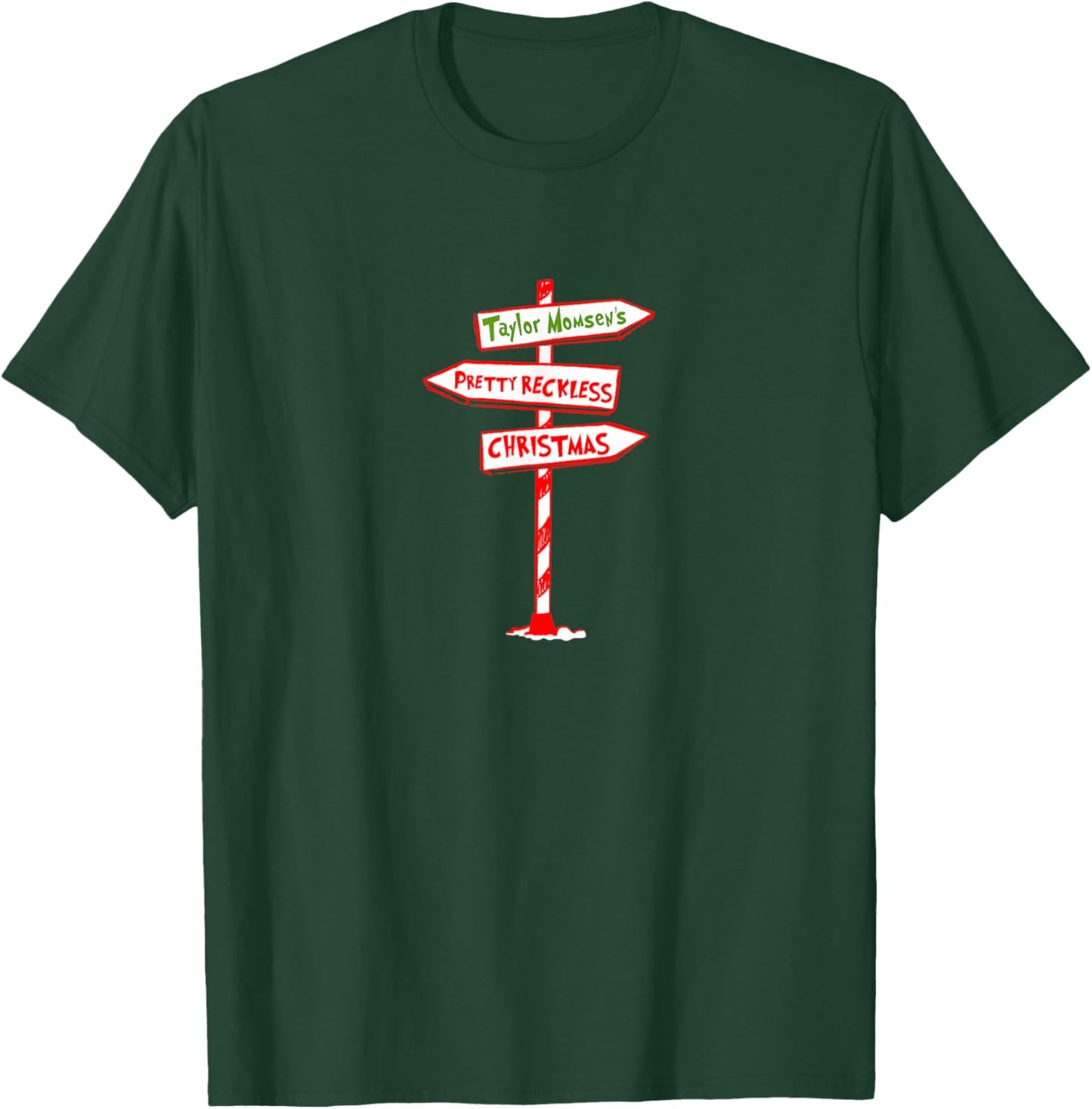 Holiday Sign T-Shirt - T-Shirt | Forest