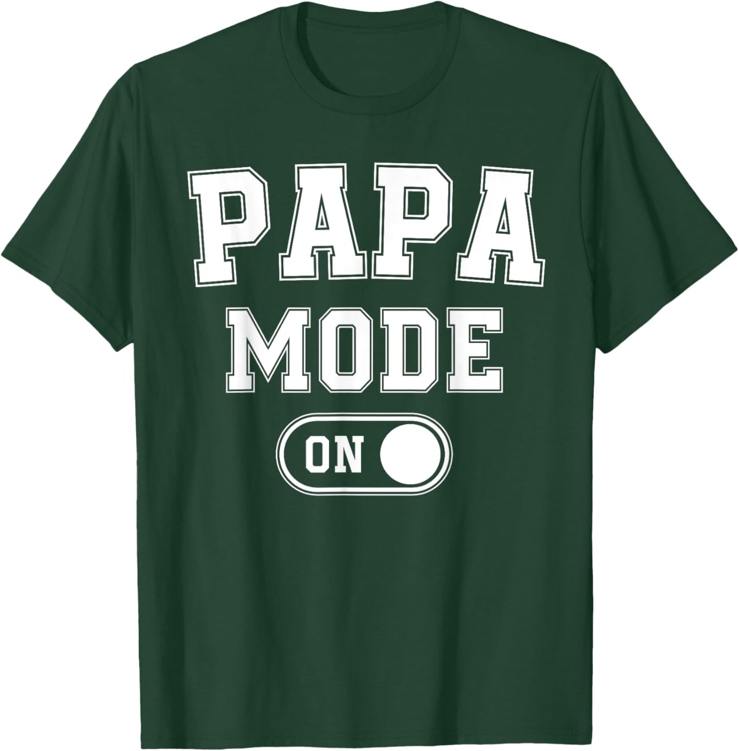 Papa Mode On Funny Soon To Be Dad Gifts 1St Time Dad Father T-Shirt - T-Shirt | Forest