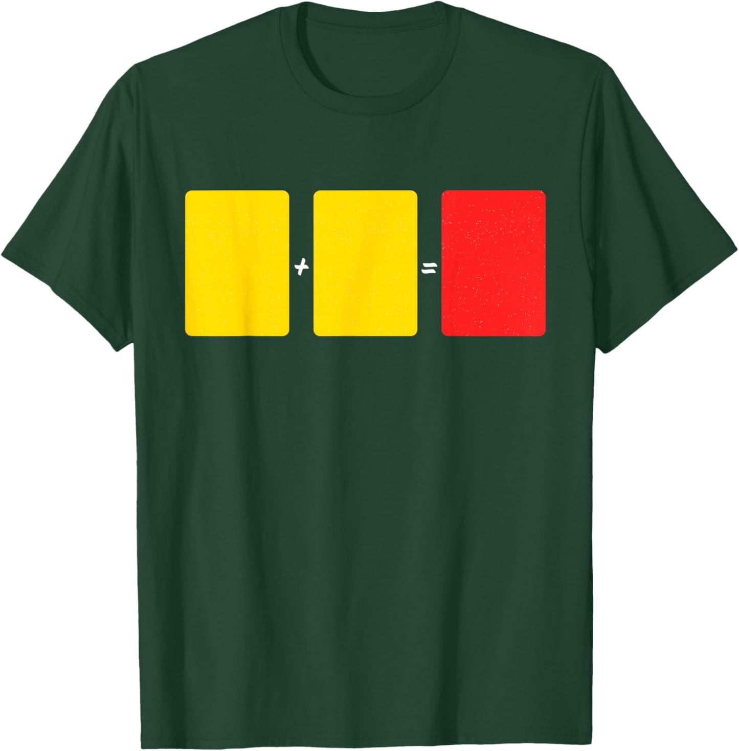 Soccer Yellow Red Card Referee Funny Sports Lovers T-Shirt - T-Shirt | Forest