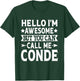 Conde Surname Call Me Conde Family Team Last Name Conde T-Shirt - T-Shirt | Forest