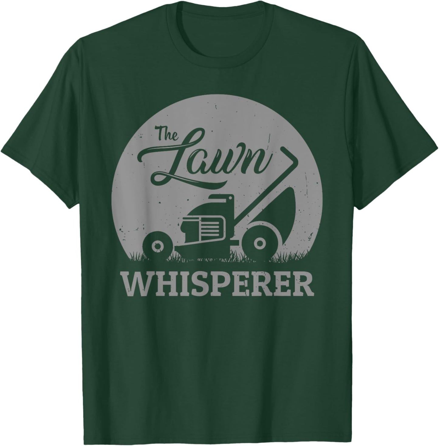 Lawn Whisperer Funny Gardener Lawn Mower Gag Outfit T-Shirt - T-Shirt | Forest