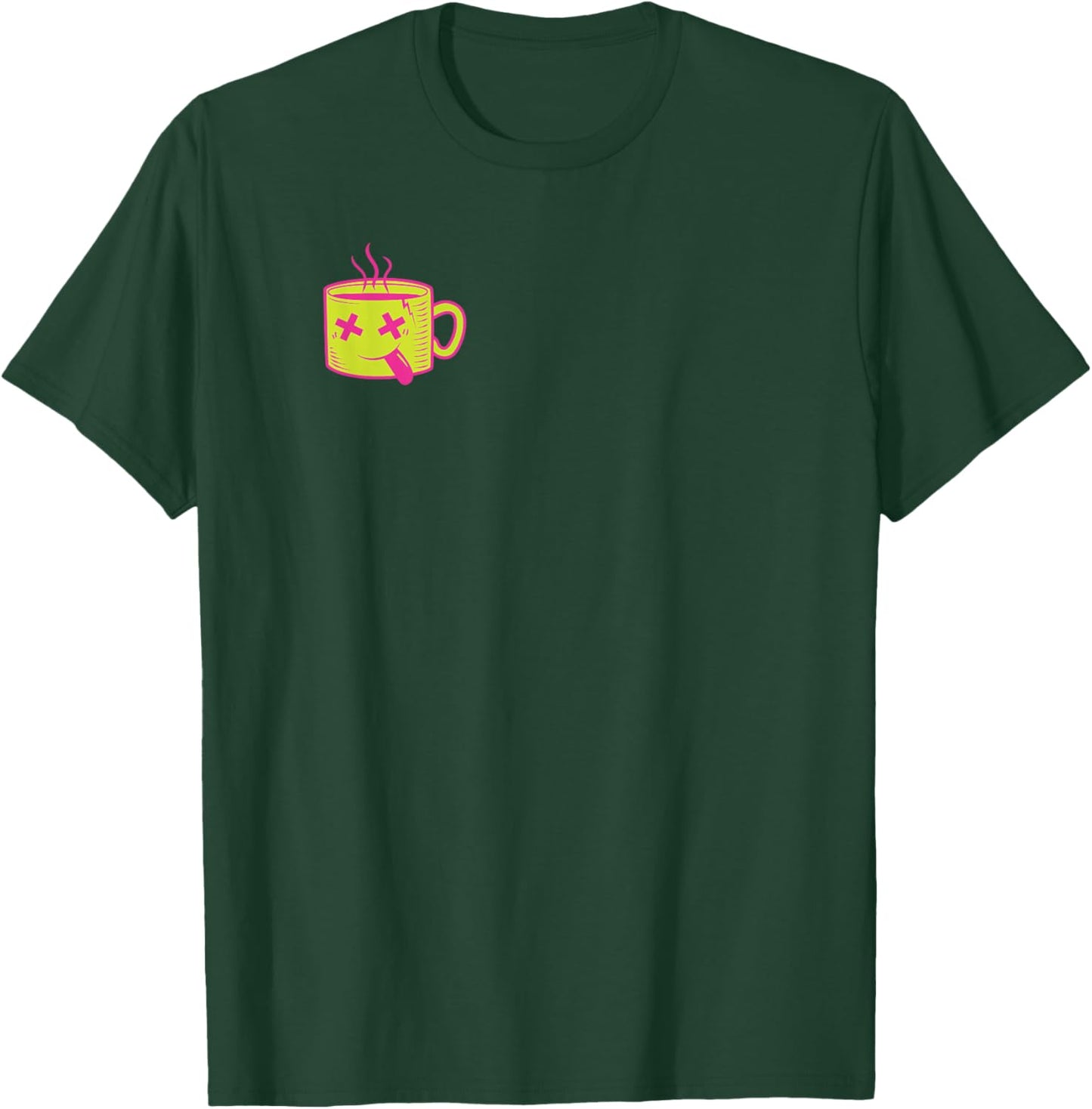 Coffee and Anxiety! T-Shirt - T-Shirt | Forest