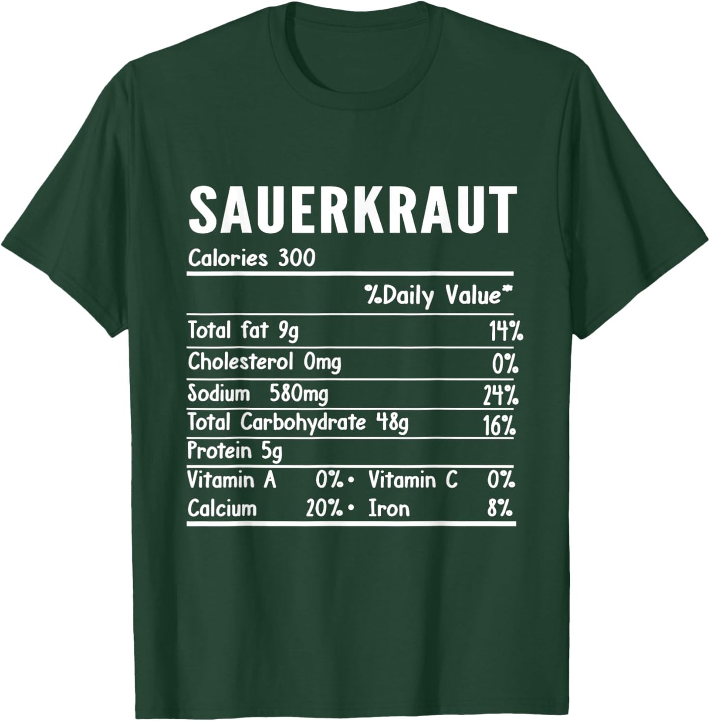 Sauerkraut Nutrition Facts Thanksgiving Food Family Matching T-Shirt - T-Shirt | Forest