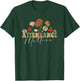 Attendance Matters Funny School Student Class Attendance T-Shirt - T-Shirt | Forest