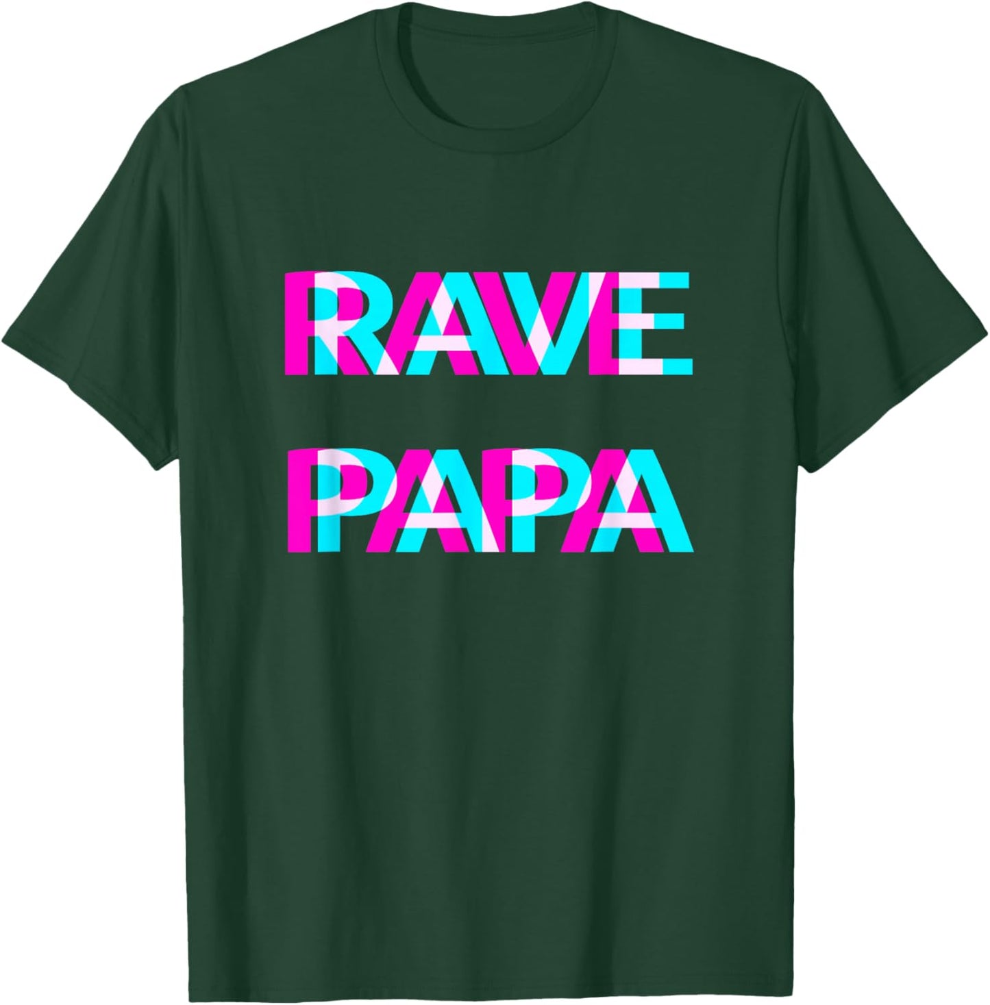 Rave Papa EDM Music Festival Techno Dad Father Daddy Rave T-Shirt - T-Shirt | Forest