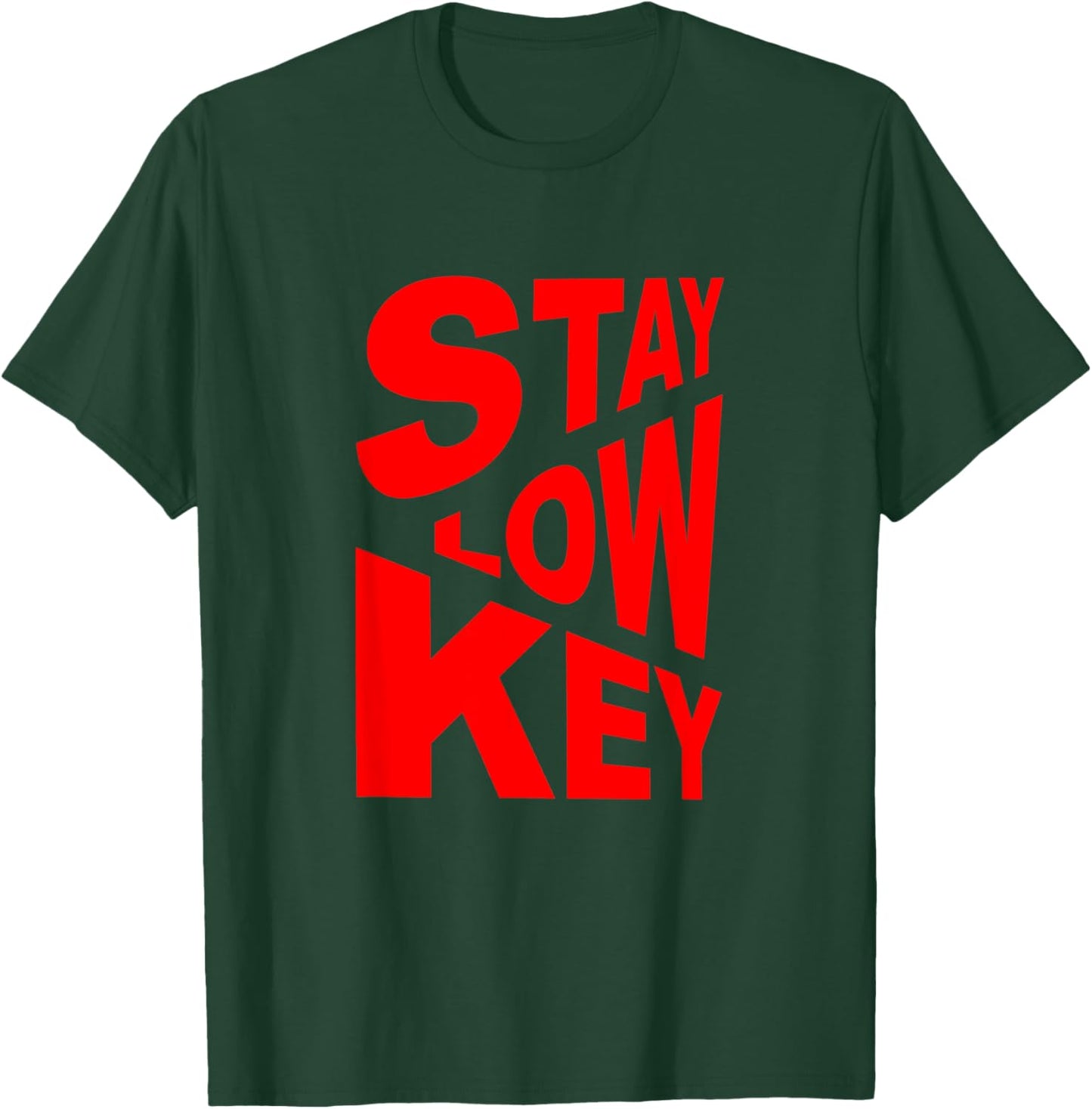 Red Color Stay Low-Key Red Graphic T-Shirt - T-Shirt | Forest