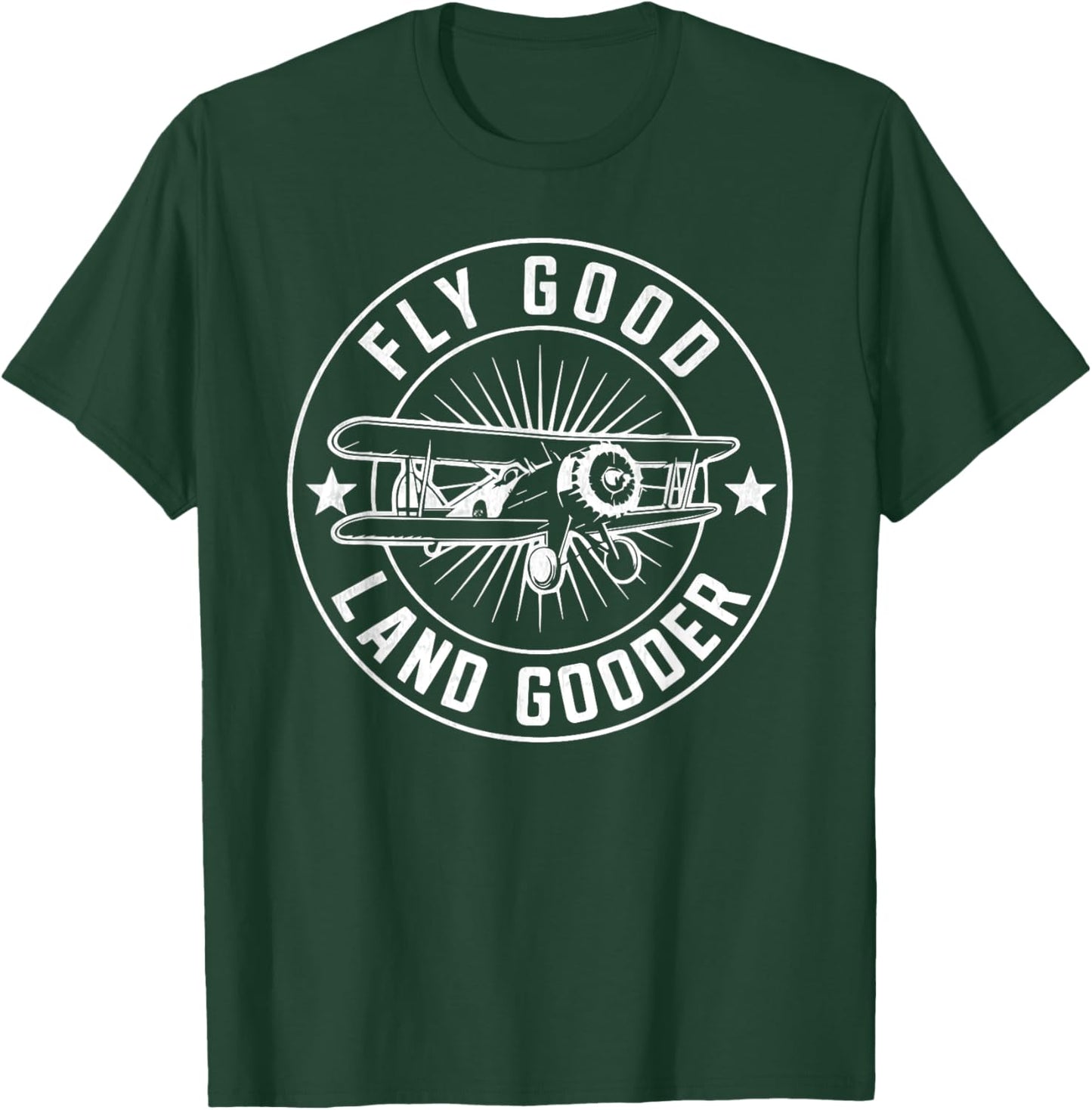 Funny Airplane Aviation Fly Good Land Gooder Airplane T-Shirt - T-Shirt | Forest