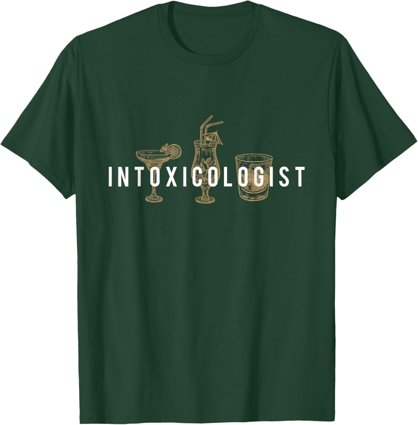 Intoxicologist - Bartender Tapster Bartending Bar Pub Owner T-Shirt - T-Shirt | Forest