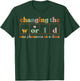 Changing The World One Phoneme At A Time Teacher T-Shirt - T-Shirt | Forest