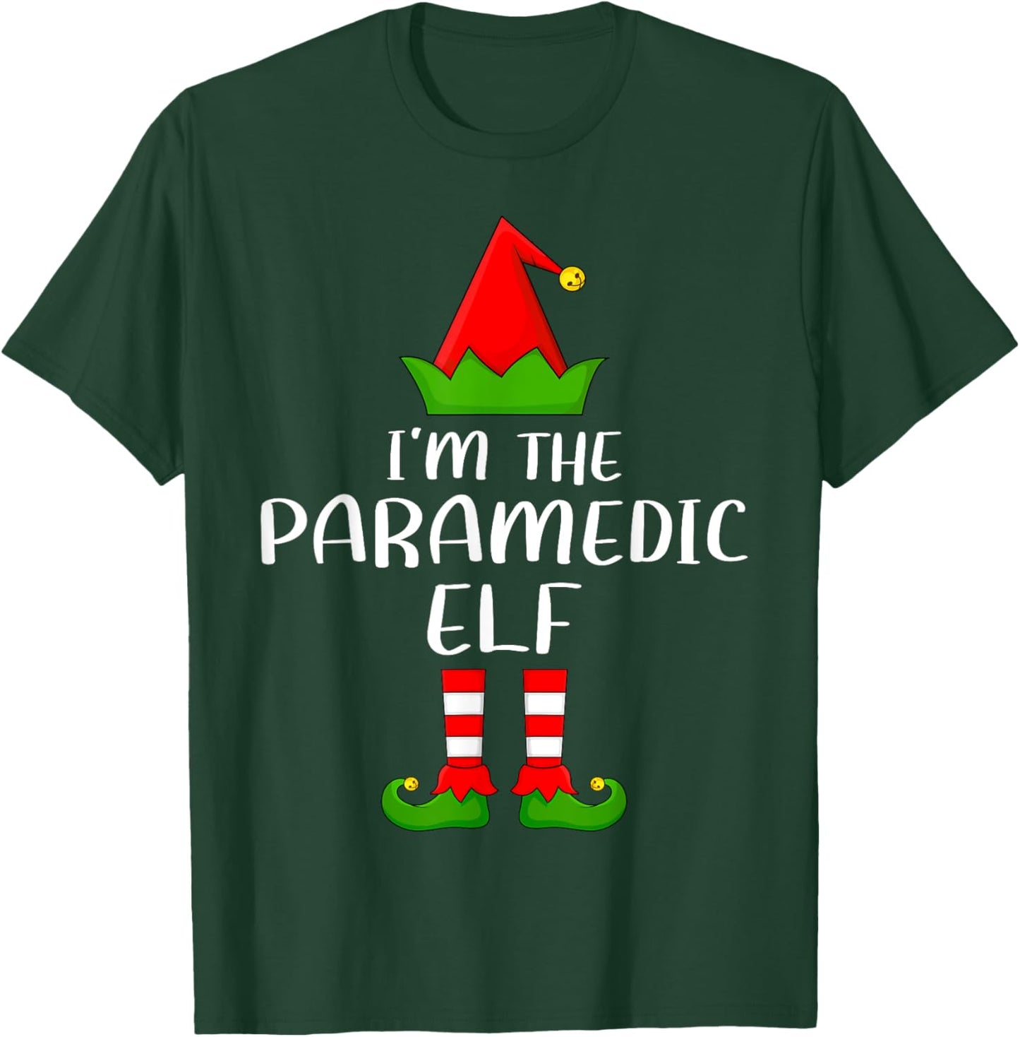 Matching Family Group I'm The Paramedic Elf Christmas T-Shirt - T-Shirt | Forest