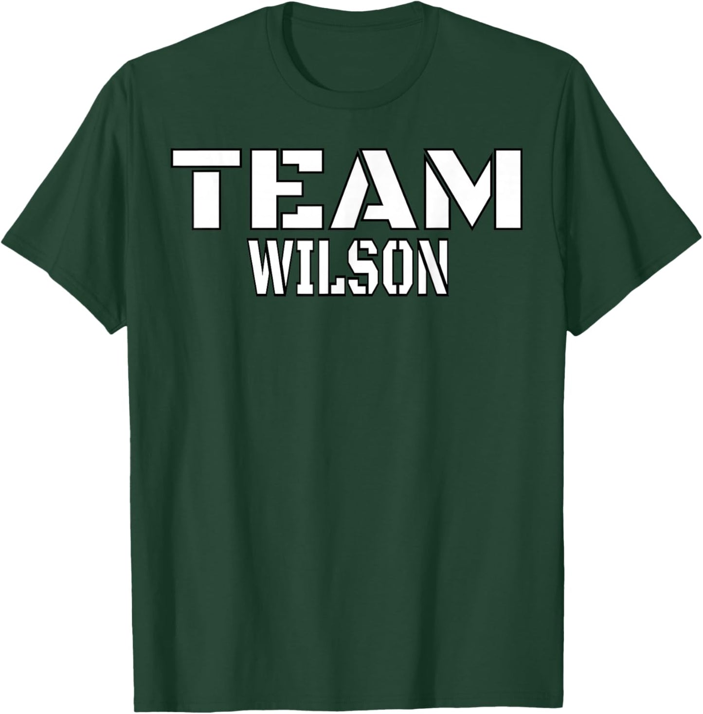 Team Wilson Unique Personalized Matching Family T-Shirt - T-Shirt | Forest