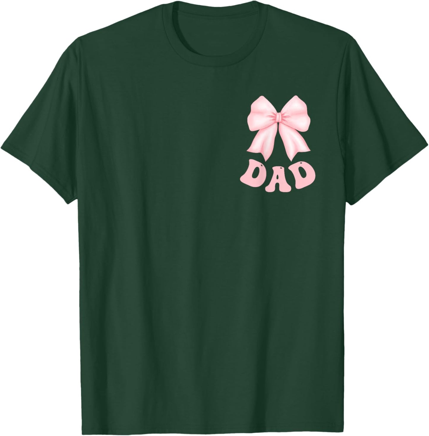 Dad of The Birthday Girl Pink Coquette Bow Family Party T-Shirt - T-Shirt | Forest