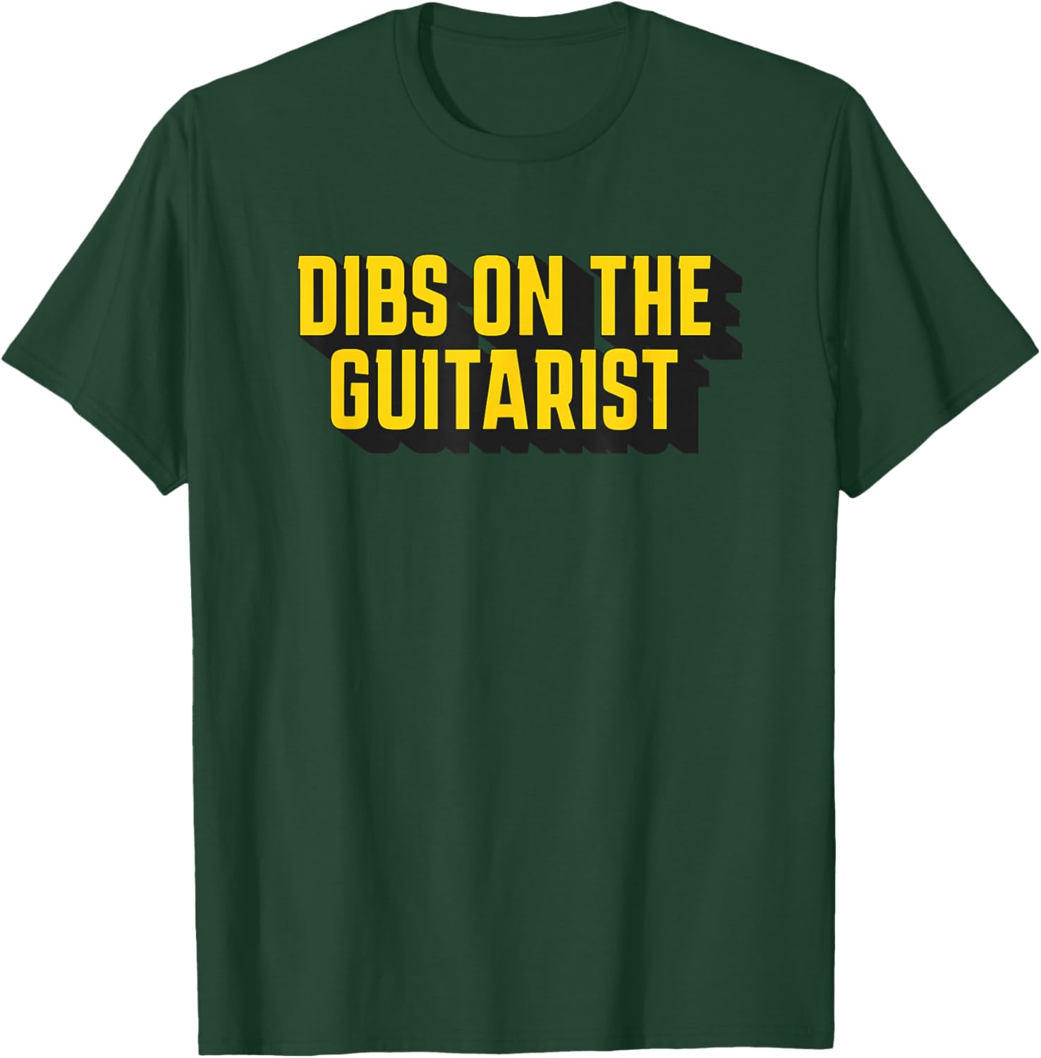 Dibs on the Guitarist Guitar Player Wife T-Shirt - T-Shirt | Forest