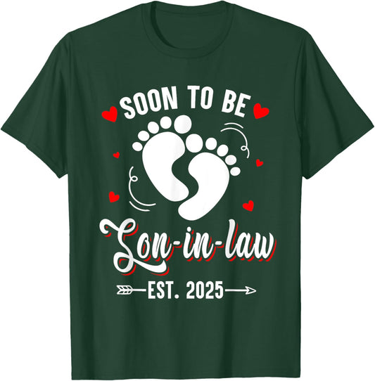 Soon To Be Son-in-law Est 2025 Promoted To Mom Mother Day T-Shirt - T-Shirt | Forest