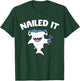 Nailed It - Funny Hammerhead Shark T-Shirt - T-Shirt | Forest