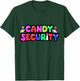 Candy Security Candyland Costume Kids Teens Adult T-Shirt - T-Shirt | Forest