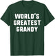 World's Greatest Grandy Funny Family T-Shirt - T-Shirt | Forest