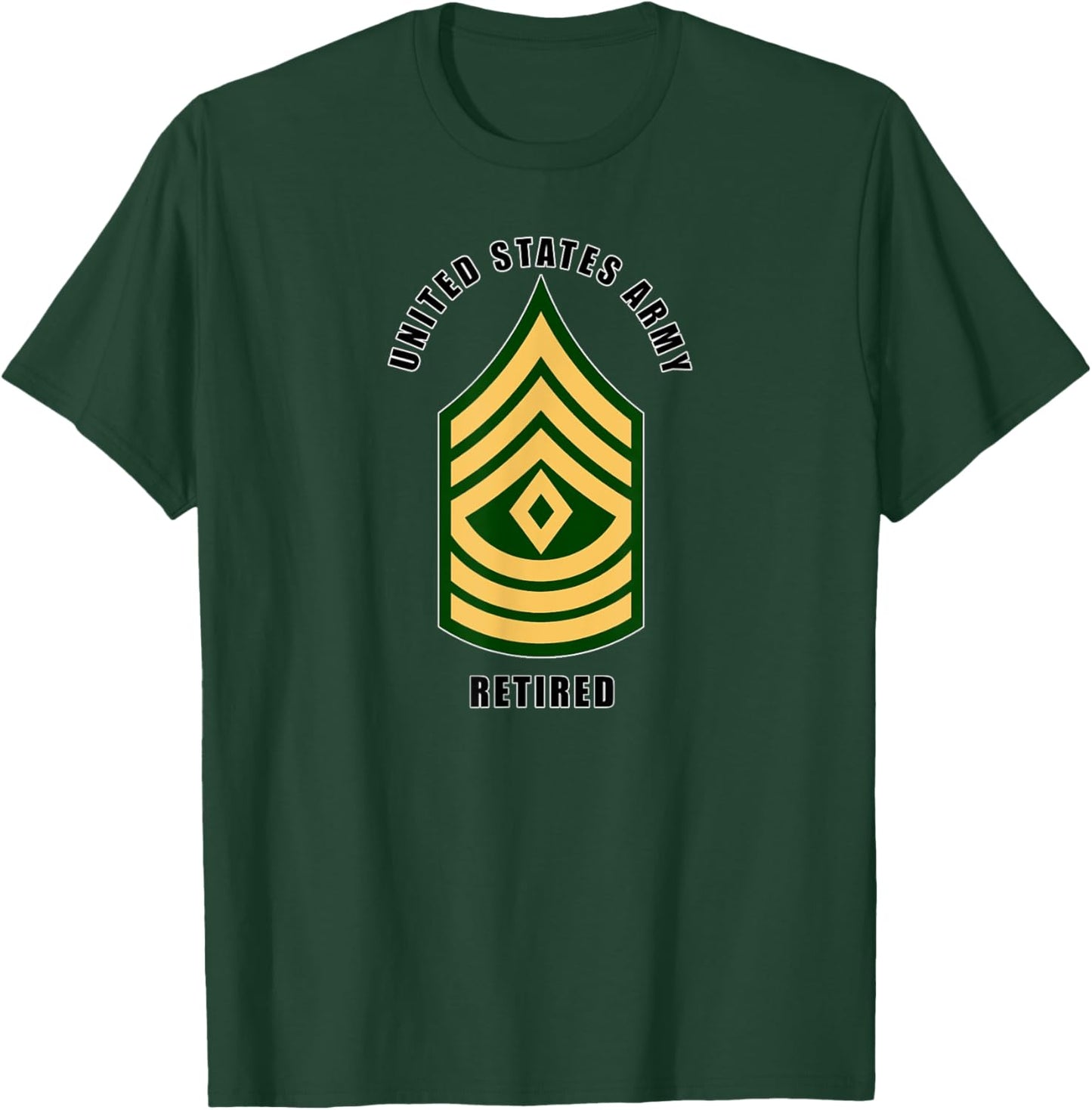 United States Army Retired First Sergeant Retirement T-Shirt - T-Shirt | Forest