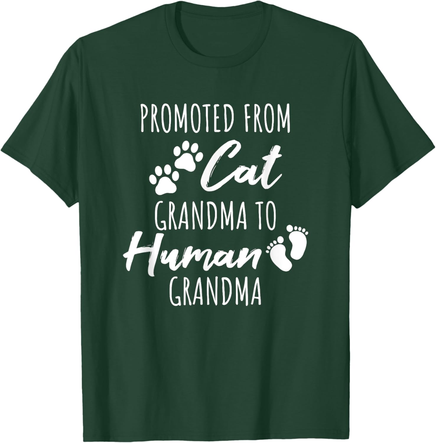 Promoted From Cat Grandma To Human Grandma T-Shirt - T-Shirt | Forest