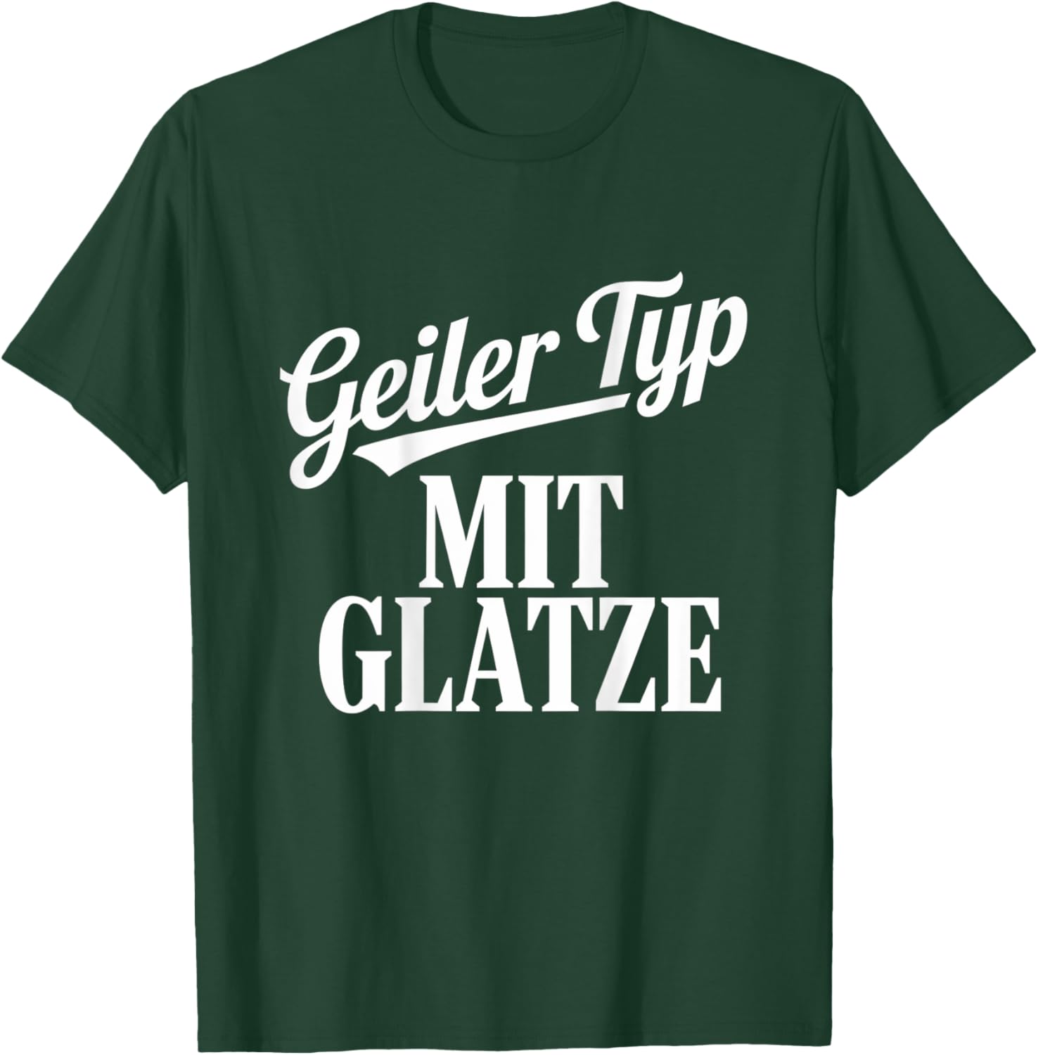 Geiler Typ Mit Glatze Lustiger Spruch T-Shirt - T-Shirt | Forest