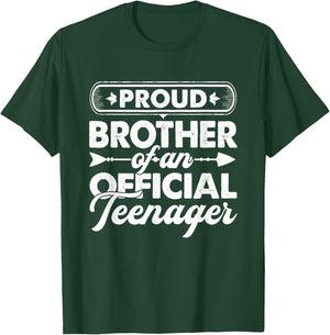 Proud Brother Of An Official Teenager 13th Birthday Gifts T-Shirt - T-Shirt | Forest