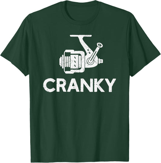 Funny Cranky Fishing Reel Pun for Fishermen T-Shirt - T-Shirt | Forest