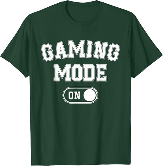 Gaming Mode On Funny Gamer Gift Men Kids Streamer Gaming T-Shirt - T-Shirt | Forest