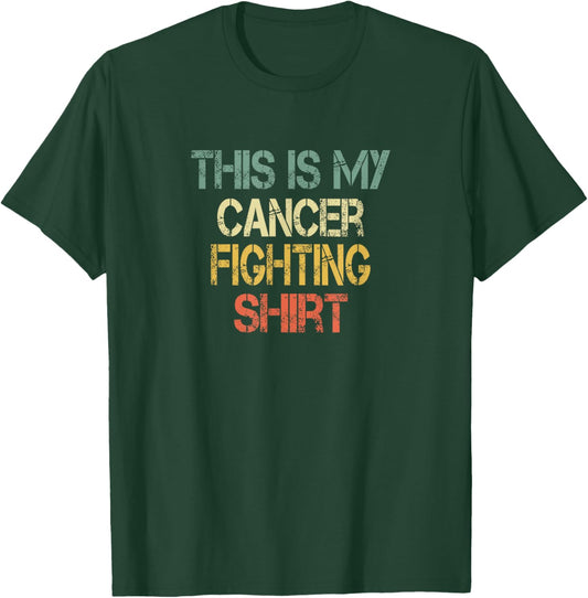 Retro Cancer Survivor This Is My Cancer Fighting Shirt Chemo T-Shirt - T-Shirt | Forest